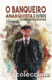 Libri: O banqueiro anarquista - Pessoa, Fernando
