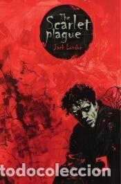 Libri: The Scarlet Plague - London, Jack