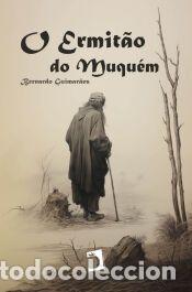 Libros: O Ermit&atilde;o do Muqu&eacute;m - Guimar&atilde;es, Bernardo