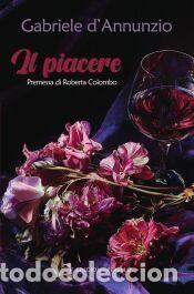 Libros: Il piacere - dAnnunzio, Gabriele