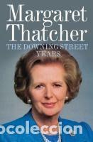 Libros: The Downing Street Years - Thatcher, Margaret
