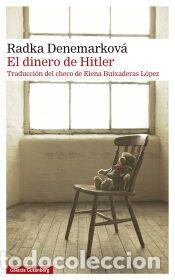 Libros: El dinero de Hitler- 2026 - Denemarkov&aacute;, Radka
