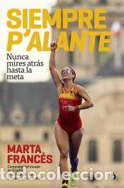 Libros: Siempre palante - Franc&eacute;s, Marta