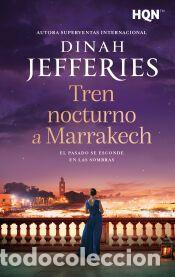 Libros: Tren nocturno a Marrakech - Jefferies, Dinah