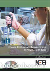 Libros: LEGIONELLA. MANTENIMIENTO HIGI&Eacute;NICO-SANITARIO DE INSTALACIONES DE RIESGO - Navas Cuenca, Estefan&iacute;a