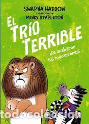 Libros: El Tr&iacute;o Terrible, 2. &iexcl;Se acabaron los macarrones! - Haddow, Swapna