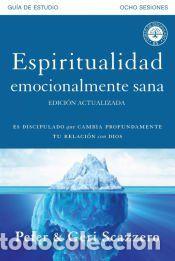 Libros: Espiritualidad emocionalmente sana - Gu&iacute;a de estudio - Peter Scazzero