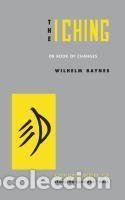 Libros: The I Ching or Book of Changes - Wilhelm, Richard