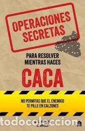 Libros: Operaciones secretas para resolver mientras haces caca - G L MOORE
