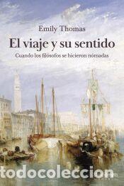 Libros: El viaje y su sentido (2&ordf; ed) - Thomas, Emily