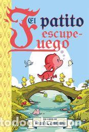 Libros: El patito escupe - fuego - Cammuso, Frank