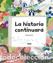 Libros: La Historia Continuar&aacute; / The Story Will Go on - Sunjung, Suh