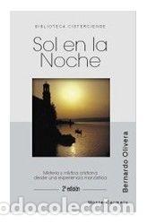 Libros: Sol en la noche - Olivera Padilla, Bernardo