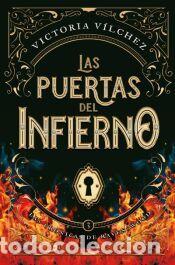 Libros: Las puertas del infierno - V&Iacute;LCHEZ, VICTORIA