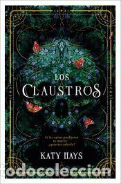Libros: Los claustros - Hays, Katy