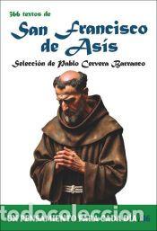 Libros: 366 TEXTOS DE SAN FRANCISCO DE ASIS - CERVERA BARRANCO, PABLO