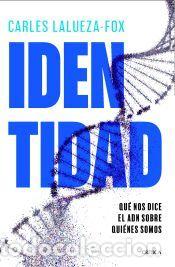 Libros: Identidad - Lalueza-Fox, Carles