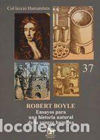 B&uuml;cher: Robert Boyle. Ensayos para una historia natural de la sangre - J. Beltr&aacute;n Serra
