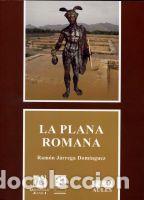 B&uuml;cher: PLANA ROMANA, LA - RAMON JARREGA DOMINGUEZ