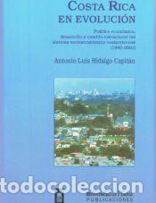 Libros: Costa Rica en evoluci&oacute;n - Hidalgo Capit&aacute;n, Antonio Luis