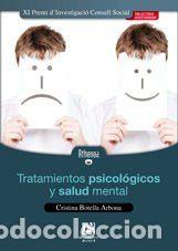 Libros: Tratamientos psicol&oacute;gicos y salud mental - Botella Arbona, Cristina