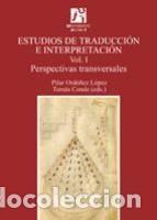 Libros: Estudios de traducci&oacute;n e interpretaci&oacute;n - Ord&oacute;&ntilde;ez L&oacute;pez, Pilar ; Conde, Tom&aacute;s