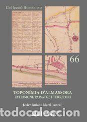 Libros: Topon&iacute;mia dAlmassora. Patrimoni, paisatge i territori - Publicacions de la Universitat Jaume I