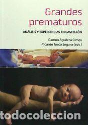 Libros: Grandes prematuros - AAVV
