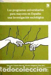 Libros: Los programas universitarios para mayores en Espa&ntilde;a: una investigaci&oacute;n sociol&oacute;gica - Alca&ntilde;iz