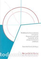 Libros: Modelizaci&oacute;n bioecon&oacute;mica de la pesca. Propuestas para una regulaci&oacute;n de las pesquer&iacute;as de cerco