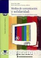 Libros: Medios de comunicaci&oacute;n y solidaridad: reflexiones entorno a la (des)articulaci&oacute;n social - Nos
