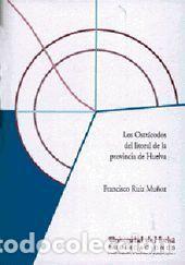 Libros: Los ostracodos del litoral de la provincia de Huelva - Ruiz Mu&ntilde;oz, Francisco