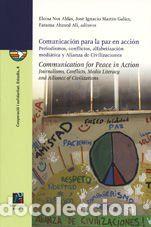 Libros: Comunicaci&oacute;n para la paz en acci&oacute;n. Periodismo, conflictos, alfabetizaci&oacute;n - AA.VV