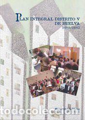 Libros: Plan integral distrito V de Huelva: 2000/2003 - Asensio Coto, M&ordf; Jos&eacute;; de Paz Ba&ntilde;ez, Manuela A.;