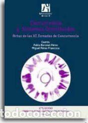 Libros: Concurrencia y sistemas distribuidos - Cholvi Juan, Vicente