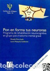 Libros: Pon en forma tus neuronas - Moro Ipola, Micaela ; Mezquita Guillam&oacute;n, Laura