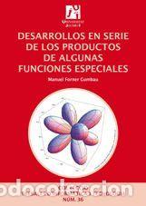 Libros: Desarrollos en serie de los productos de algunas funciones especiales - Forner Gumbau, Manuel