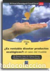 Libros: &iquest;Es rentable dise&ntilde;ar productos ecol&oacute;gicos? El caso del mueble - Vidal Nadal, Mar&iacute;a Rosario; Camacho