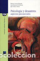 Libros: Psicolog&iacute;a y desastres: aspectos psicosociales - Valero Valero, Mar&iacute;a del Mar; Gil Beltr&aacute;n, Jos&eacute;