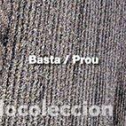 Libros: Basta / Prou - Universitat Jaume I. Servei de Comunicaci&oacute; i Publicacions
