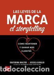 Libros: Las leyes de la marca: el storytelling - WALTER EKATERINA