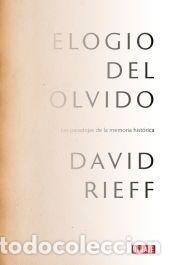 Libros: Elogio del olvido (Serie ENDEBATE) - Rieff, David
