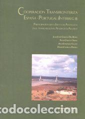 Libros: Cooperaci&oacute;n transfronteriza Espa&ntilde;a-Portugal (INTERREG II) : participaci&oacute;n de la Junta de Andaluc&iacute;a