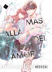 Libros: M&aacute;s all&aacute; del amor 7 (Sh&ocirc;jo) - Fujimomo