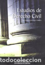 Libros: ESTUDIOS DE DERECHO CIVIL - GONZALEZ PORRAS,JOSE MANUEL
