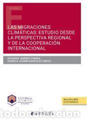 Libri: Migraciones clim&aacute;ticas: estudio desde la perspectiva regional y de la cooperaci&oacute;n internacional -