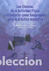 Livros: Las ciencias de la actividad f&iacute;sica y el deporte como fundamento para la pr&aacute;ctica deportiva - Ariza