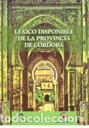 Livros: LEXICO DISPONIBLE PROVINCIA DE CORDOBA - BELLON FERNANDEZ,JUAN JOSE