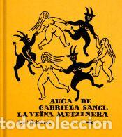 B&uuml;cher: Auca de Gabriela Sanci, la ve&iuml;na metzinera - Guti&eacute;rrez, Luci