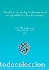Libros: Translation, interpreting and intermediation in legal and institutional environments - UCOPress,